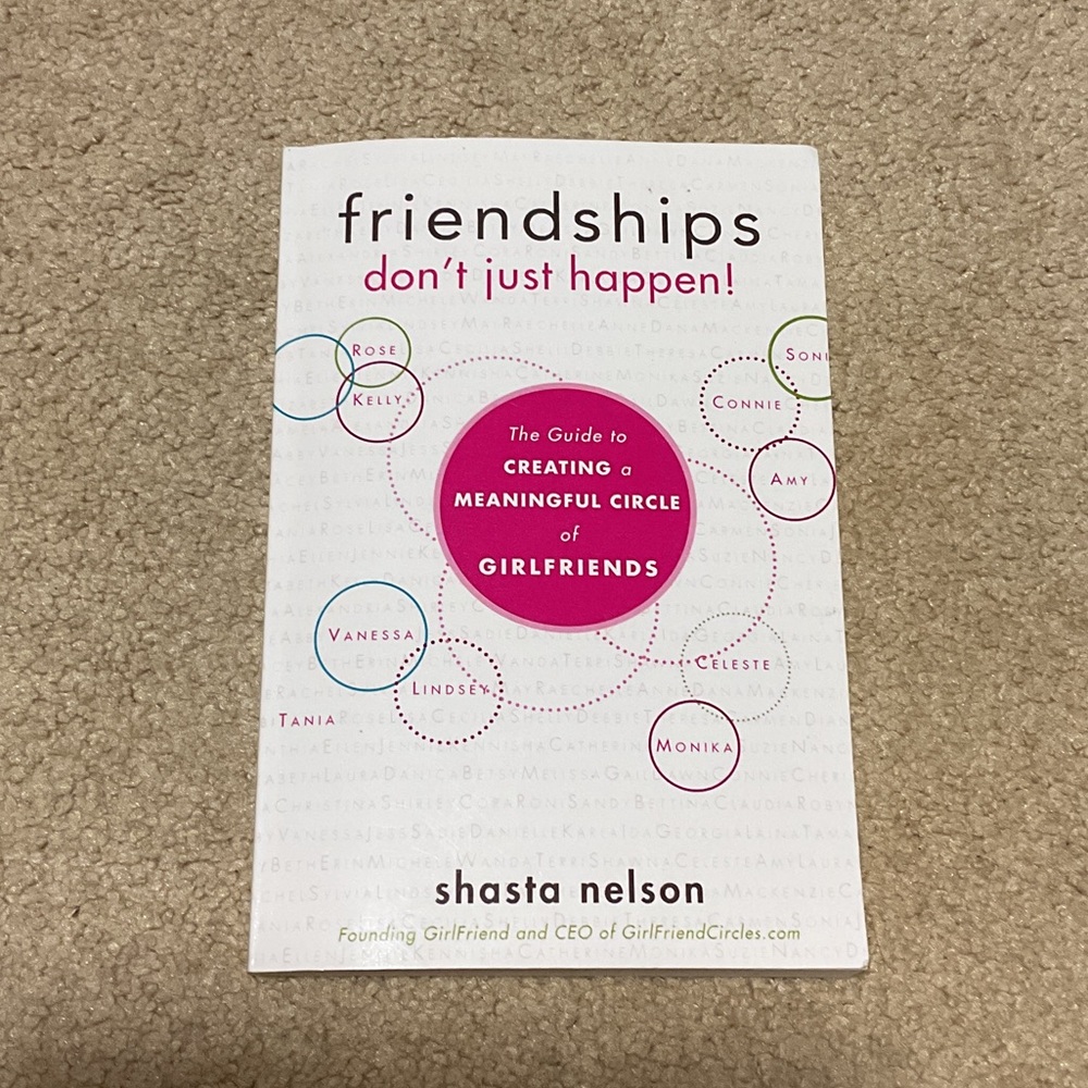 Book, friendships don’t just happen!